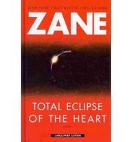 Total Eclipse of the Heart by Zane Grey