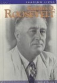 Franklin D. Roosevelt (Leading Lives)