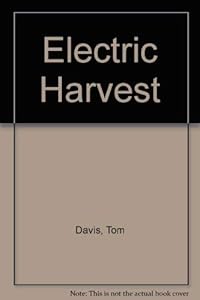 The electric harvest