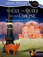 The Cat, the Quilt and the Corpse (Cats in Trouble Mysteries)