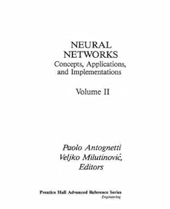 Neural Networks: Vol II by Paolo Antognetti