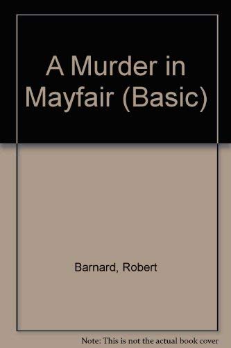 A Murder in Mayfair by Robert Barnard