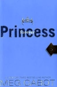 The Princess Diaries, Volume X: Forever Princess