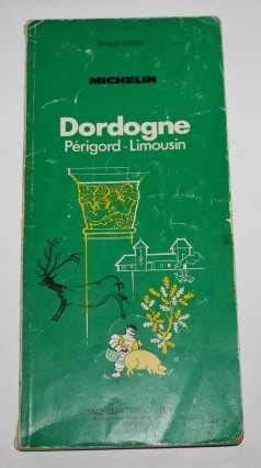 Michelin Green Guide: Dordogne by Michelin