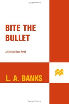 Bite the Bullet (Crimson Moon, Book 2)