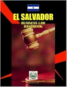 El Salvador Business Law Handbook (World Offshore Investment and Business Library)