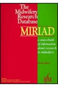 Midwifery Research Database Miriad Sup 1: Report of the Midwifery Research Database by Felicia McCormick