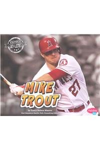 Mike Trout by Tracy Nelson Maurer                       ,