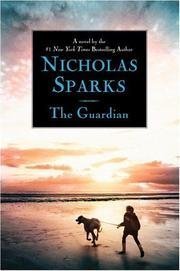 The Guardian by Nicholas Sparks