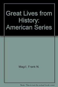 Great Lives from History: American Series