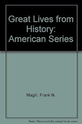 Great Lives from History: American Series