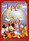 Epcot: Where Dreams Come True