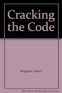 Cracking the Code by David Bergman