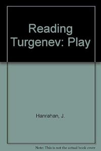 Reading Turgenev by Johnny Hanrahan