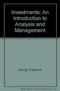 Investments: An introduction to analysis and management