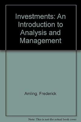 Investments: An introduction to analysis and management
