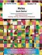 Holes - Teacher Guide by Novel Units, Inc.