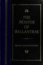The Master of Ballantrae: A Winter's Tale (The World's Best Reading) by Robert Louis Stevenson