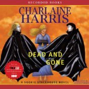 Dead and Gone: A Sookie Stackhouse Southern Vampire Mystery, 8 CDs by Charlaine Harris