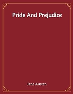 Pride And Prejudice