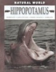 Hippopotamus (Natural World (Hardcover Raintree)) by Michael Leach