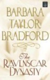 The Ravenscar Dynasty (Center Point Platinum Romance (Large Print)) by Barbara Taylor Bradford