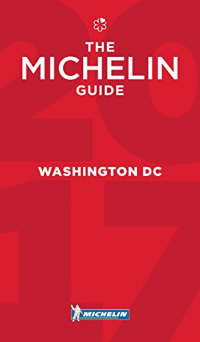 MICHELIN Guide Washington, DC 2017: Restaurants by Not Available