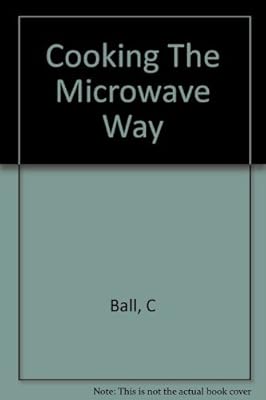 Cooking the microwave way