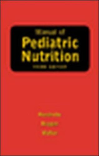 Manual of Pediatric Nutrition by Kristy M. Hendricks