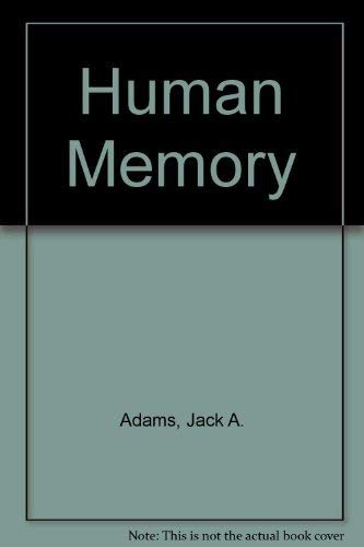 Human Memory by Jack A. Adams