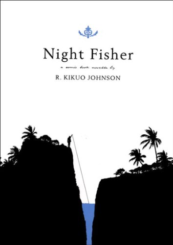 Night Fisher by R. Kikuo Johnson