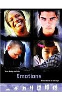 Emotions: From Birth to Old Age (Your Body for Life) by Richard Spilsbury