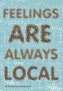 Feelings Always Local by Arjun Appadurai