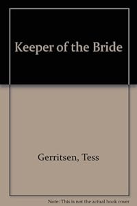 Keeper of the Bride by Tess Gerritsen