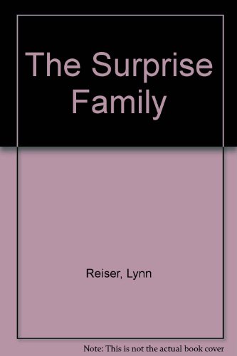 The Surprise Family by Lynn Reiser