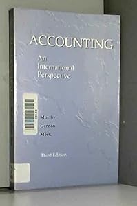 Accounting: An International Perspective (The Business One Irwin Professional Accounting Library) by Gerhard G.; Various Mueller