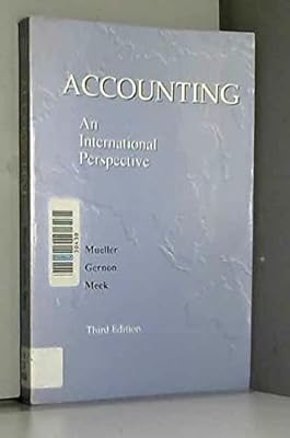 Accounting: An International Perspective (The Business One Irwin Professional Accounting Library)