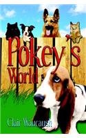 Pokey's World by Clair Waucaush