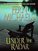 Under the Radar by Fern Michaels