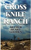 Cross Knife Ranch