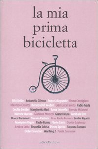 A.A.V.V. - La mia prima bicicletta (2010)