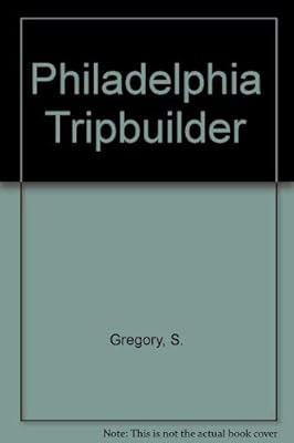 Philadelphia Tripbuilder