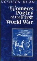 Women's Poetry of the First World War by Nosheen Khan