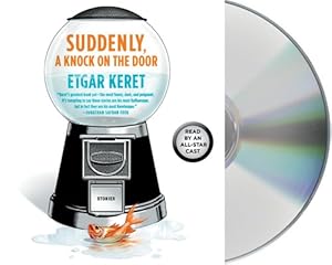 Suddenly, a Knock on the Door: Stories