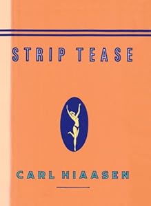 Strip Tease (Vintage Crime/Black Lizard)