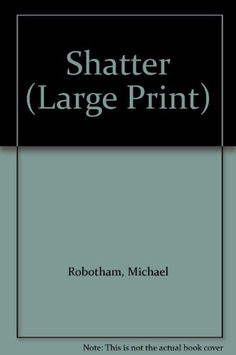 Shatter by Michael Robotham