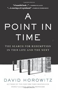 A Point in Time: The Search for Redemption in This Life and the Next