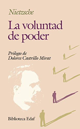 La voluntad de poder by Friedrich Nietzsche