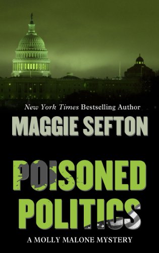 Poisoned Politics by Maggie Sefton