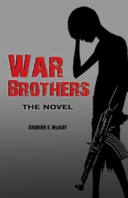 War Brothers: The Novel